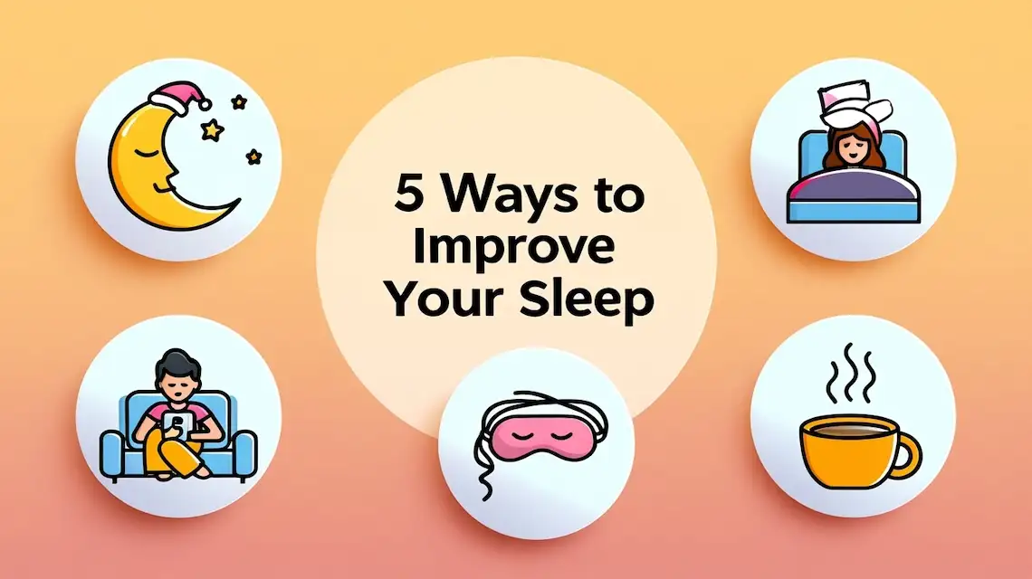 top 5 tips for better sleep