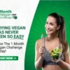 1 Month Vegan Challenge 1 Month Vegan Challenge